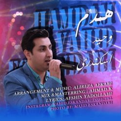 دانلود آهنگ وحید اسکندری همدم با کیفیت 320